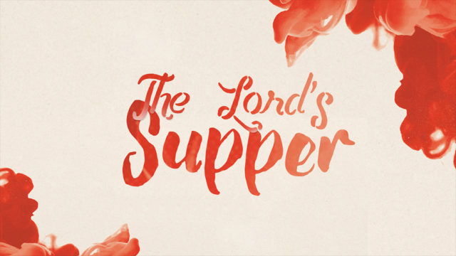 The Lord's Supper