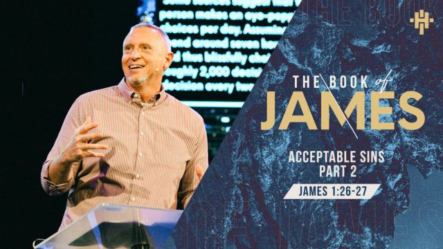 Acceptable Sins (Part 2)