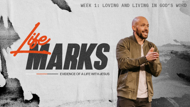 Week 1: Loving and Living in God's Word