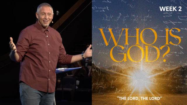 “The LORD, The LORD”