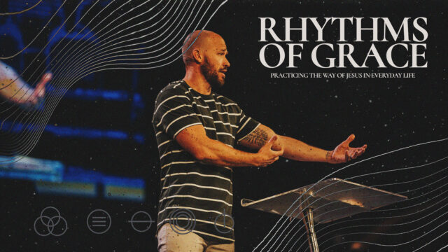 Rhythms of Grace (Intro)